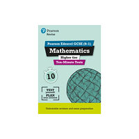 Pearson Education Limited Pearson REVISE Edexcel GCSE Maths (Higher) Ten-Minute Tests - 2025 and 2026 exams (häftad, eng)