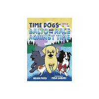 Square Fish Time Dogs: Balto and the Race Against Time (häftad, eng)