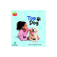 Pearson Education Limited Bug Club Independent Phase 2 Unit 3: Top Dog (häftad, eng)