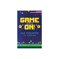 Pearson Education Limited Rapid Plus Stages 10-12 10.8 Game On! The Evolution of Gaming (häftad, eng)