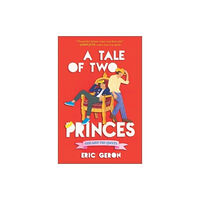 Harpercollins publishers inc A Tale of Two Princes (inbunden, eng)
