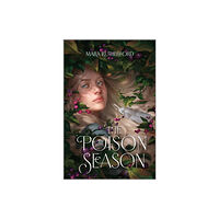 Harpercollins publishers inc The Poison Season (inbunden, eng)