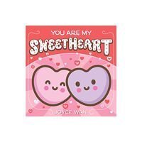 Scholastic Inc. You Are My Sweetheart (bok, board book, eng)