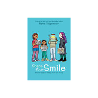 Scholastic US Share Your Smile: Raina's Guide to Telling Your Own Story (inbunden, eng)