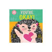 Scholastic Inc. You're Okay! An Oh Joy! Book (bok, board book, eng)