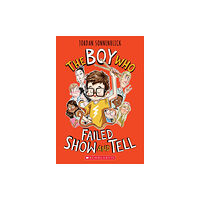 Scholastic US The Boy Who Failed Show and Tell (häftad, eng)