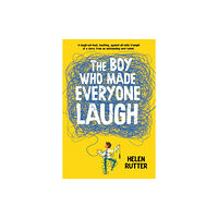 Scholastic Inc. The Boy Who Made Everyone Laugh (inbunden, eng)