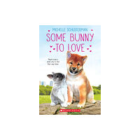 Scholastic Inc. Some Bunny to Love (häftad, eng)