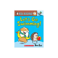 Scholastic Inc. Let's Go Swimming!: An Acorn Book (Hello, Hedgehog! #4) (häftad, eng)