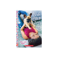 Scholastic Inc. Wish Upon a Stray: A Wish Novel (häftad, eng)