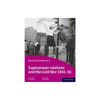 Oxford University Press Edexcel GCSE History (9-1): Superpower relations and the Cold War 1941-91 Student Book (häftad, eng)