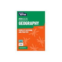 Oxford University Press Oxford Revise: AQA GCSE Geography Complete Revision and Practice (häftad, eng)