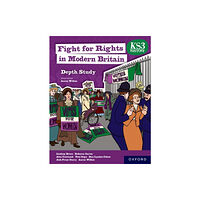 Oxford University Press KS3 History Depth Study: Fight for Rights in Modern Britain Student Book (häftad, eng)