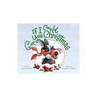 Disney Book Publishing Inc. If I Could Give You Christmas (inbunden, eng)