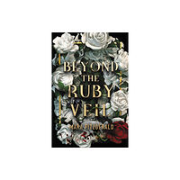 Disney Book Publishing Inc. Beyond the Ruby Veil (inbunden, eng)