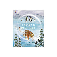 Penguin Random House Children's UK Frozen Planet II (inbunden, eng)