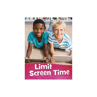 Capstone Global Library Ltd Limit Screen Time (häftad, eng)