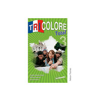 Oxford University Press Tricolore Total 3 (häftad, eng)