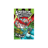 Scholastic Captain Underpants and the Terrifying Return of Tippy Tinkletrousers (häftad, eng)