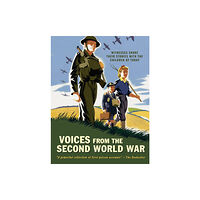 Walker Books Ltd Voices from the Second World War (häftad, eng)