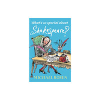 Walker Books Ltd What's So Special About Shakespeare? (häftad, eng)