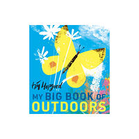 Walker Books Ltd My Big Book of Outdoors (inbunden, eng)