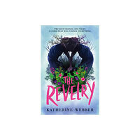 Walker Books Ltd The Revelry (häftad, eng)