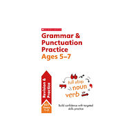 Scholastic Grammar and Punctuation Practice Ages 5-7 (häftad, eng)