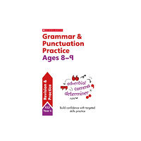 Scholastic Grammar and Punctuation Practice Ages 8-9 (häftad, eng)