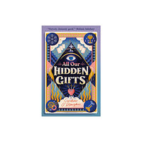 Walker Books Ltd All Our Hidden Gifts (häftad, eng)