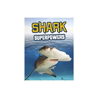 Capstone Global Library Ltd Shark Superpowers (häftad, eng)