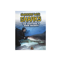 Capstone Global Library Ltd Swimming with Sharks (inbunden, eng)