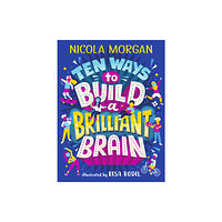 Walker Books Ltd Ten Ways to Build a Brilliant Brain (häftad, eng)