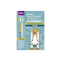 Pearson Education Limited BBC Bitesize Edexcel GCSE Maths (Higher) Revision Workbook - for 2026, 2027 exams (häftad, eng)