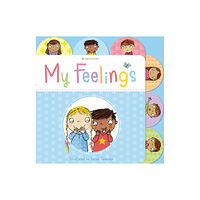 Bloomsbury Publishing PLC My Feelings (bok, board book, eng)