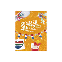 Capstone Global Library Ltd Summer Crafts From Different Cultures (häftad, eng)