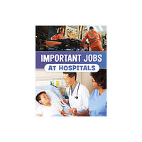Capstone Global Library Ltd Important Jobs at Hospitals (inbunden, eng)