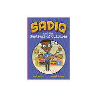 Capstone Global Library Ltd Sadiq and the Festival of Cultures (häftad, eng)