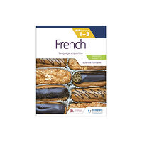 Hodder Education French for the IB MYP 1-3 (Emergent/Phases 1-2): MYP by Concept (häftad, eng)