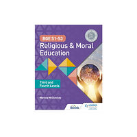 Hodder Education BGE S1-S3 Religious and Moral Education: Third and Fourth Levels (häftad, eng)