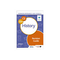 Hodder Education Common Entrance 13+ History Revision Guide (häftad, eng)