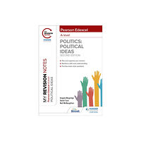Hodder Education My Revision Notes: Pearson Edexcel A Level Political Ideas: Second Edition (häftad, eng)