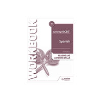 Hodder Education Cambridge IGCSE™ Spanish Reading and Listening Skills Workbook (häftad, eng)