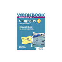 Hodder Education Pearson Edexcel A-level Geography Workbook 1: Physical Geography (häftad, eng)