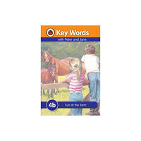 Penguin Random House Children's UK Key Words: 4b Fun at the farm (inbunden, eng)