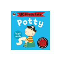 Penguin Random House Children's UK Pirate Pete's Potty (bok, board book, eng)