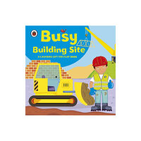 Penguin Random House Children's UK Ladybird lift-the-flap book: Busy Building Site (bok, board book, eng)