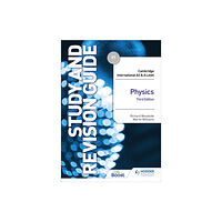 Hachette Learning Cambridge International AS/A Level Physics Study and Revision Guide Third Edition (häftad, eng)
