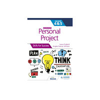 Hachette Learning Personal Project for the IB MYP 4&5: Skills for Success Second edition (häftad, eng)