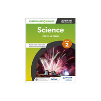 Hodder Education Curriculum for Wales: Science for 11-14 years: Pupil Book 2 (häftad, eng)
